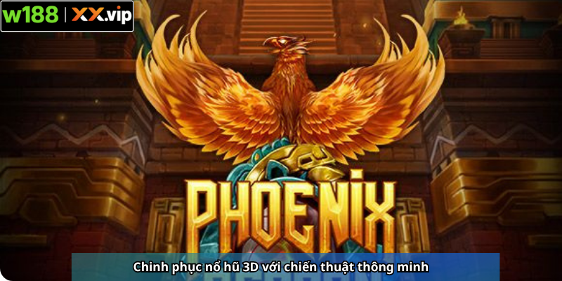 Chinh phục nổ hũ 3D với chiến thuật thông minh