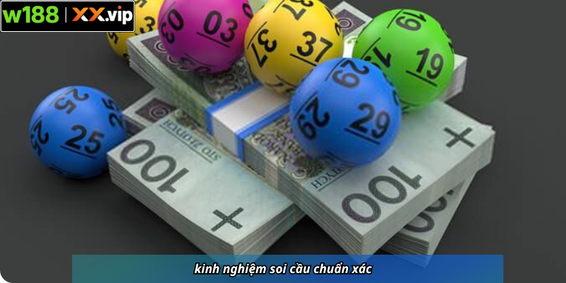 kinh nghiệm soi cầu chuẩn xác