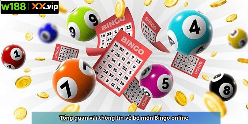 Tổng quan vài thông tin về bộ môn Bingo online